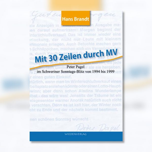 Hans Brandt - "Mit 30 Zeilen durch MV"