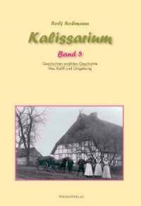 Rolf Roßmann - "Kalissarium V"